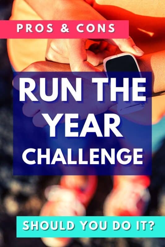 Run the Year Challenge Pros and Cons